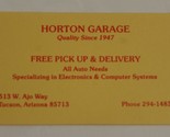 Horton Garage Vintage Business Card Tucson Arizona bc1 - £3.15 GBP