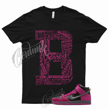 BLESSED Shirt to Match Dunk High Run The Active Pink Black Metallic Gold Jewels - £18.50 GBP+