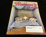 Romantic Homes Magazine April 2006 French Style: 82 Ideas, A Castle in N... - $12.00