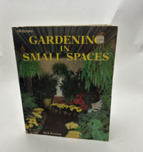 Gardening in Small Spaces by Kramer, Jack, HP Books - $11.95