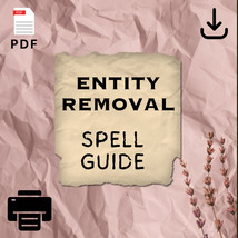 Entity Removal Spell - How To Guide - Diy - Téléchargement - Pdf 1 One Dollar Ni - £12.39 GBP