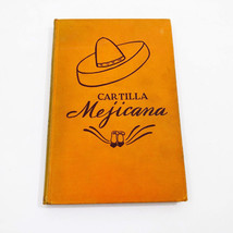 Cartilla Mejicana by A. Torres-Rioseco &amp; E S Morby 1938 First Edition - £27.09 GBP