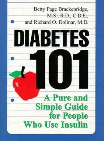 Diabetes 101: Revised and Expanded Second Edition A Pure and Simple Guid... - $1.99