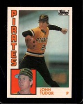 1984 Topps Traded #122 John Tudor Nmmt Pirates *X105047 - £2.17 GBP