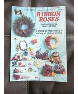 Ribbon Roses Different Size Ribbons 5 Rose Patterns Projects By You Can ... - £6.68 GBP