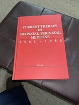 Current Therapy in Neonatal-Perinatal Medicine Hardcover Nicholas - £7.65 GBP