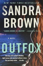 Outfox [Paperback] Brown, Sandra - £3.88 GBP