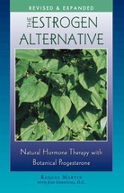 The Estrogen Alternative: Natural Hormone Therapy with Botanical Progesterone - £7.99 GBP