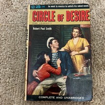 Circle of Desire Romance Paperback Book by Robert Paul Smith Drama 1943 - £9.64 GBP
