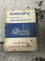 1962 AMC Rambler Classic Ambassador V-8 Service Shop Repair Workshop Manual OEM - £21.47 GBP