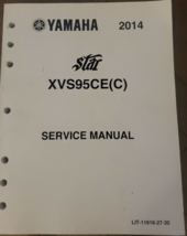 2014 2015 Yamaha Star Bolt XVS95CE(C) Service Shop Manual LIT-11626-27-30 - £35.97 GBP