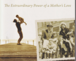 I Sit All Amazed: The Extraordinary Power of a Mother&#39;s Love by Steve Mi... - $19.59