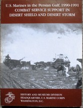 Combat Service Support In Desert Shield And Desert Storm (1999) Military History - £14.60 GBP