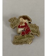 Disney  2006 Grumpy Snow White I&#39;m Right Youre Wrong Any Questions Disne... - $20.58 CAD