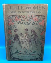 Antique Book &quot;Little Women&quot; By Louisa M. Alcott, Hardbound, Published In 1896 - £79.38 GBP