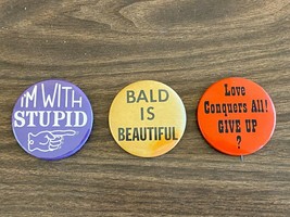 Vintage Lot 3 Funny Pinbacks Buttons Bald is Beautiful I&#39;m With Stupid Love - £4.64 GBP