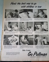 Go Pullman Comfortable Convenient and Save Advertising Print Ad Art 1952 - £7.85 GBP