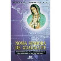 Nossa Senhora De Guadalupe. O Olhar De Maria Para A América Latina [Paperback] O - £21.54 GBP