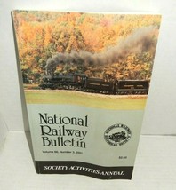 NRHS National Railway Bulletin 2001 Vol 66 Number 3 Society Activities A... - £7.93 GBP