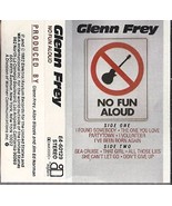 Glenn Frey - No Fun Aloud - Audio Cassette - 1982 - £14.91 GBP