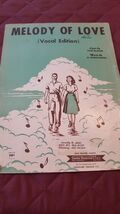 Melody Of Love Sheet Music Voice Piano 1954 Tom Glazer &amp; H Engelmann - $3.91