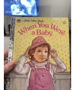 When You Were a Baby by Linda Hayward Hardcover Book 1982 Little Golden ... - $11.00