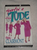 Sportin&#39; a &#39;Tude [Audio Cassette] Patsy Clairmont - $9.89