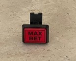 OEM Pachislo Slot Machine Max Bet Button Originally from Azteca - $34.99