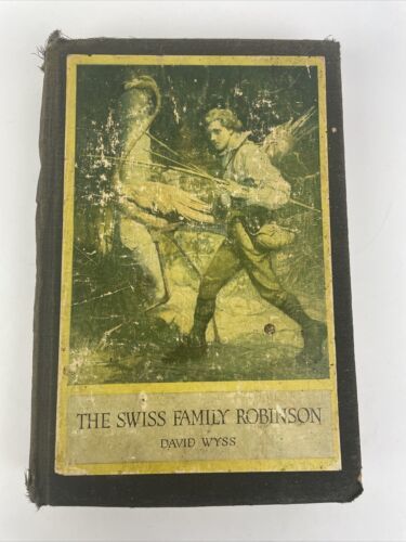 THE SWISS FAMILY ROBINSON  BY David Wyss Illustrated by Louis Rhead - 19... - $18.80
