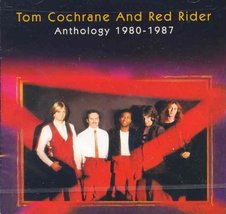Anthology 1980-1987 [Audio CD] Tom Cochrane &amp; Red Rider - £22.34 GBP