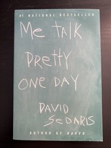 Me Talk Pretty One Day by David Sedaris (2001, Paperback) - $6.00