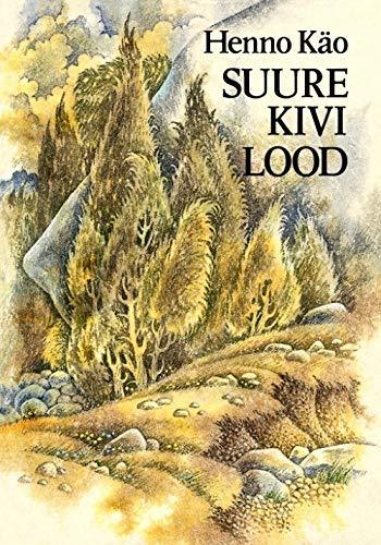 Suure kivi lood [Hardcover] KÃ¤o Henno - $14.70