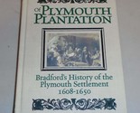 Of Plymouth Plantation Bradford, William - £9.34 GBP