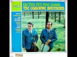 OSBORNE BROTHERS - up this hill &amp; down DECCA 74767 (LP vinyl record) [Vi... - £30.74 GBP