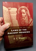 Commentaries on the Laws of the Ancient Hebrews by E. C. Wines, Hardcover Jacket - £34.38 GBP