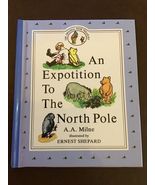 Winnie-the-Pooh An Exposition to the North Pole By A. A. Milne 1990 Illu... - €5,14 EUR