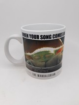 Star Wars Mandalorian Baby Yoda Mug Coffee Cup When Your Song Comes On L... - £10.82 GBP