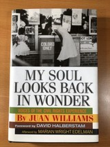 My Soul Looks Back In Wonder By Juan Williams - Hardcover - First Edition - £15.92 GBP