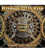 From the Vaults [Audio CD] Blindside Blues Band - £5.37 GBP