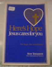 Here&#39;s Hope-Jesus Cares for You-New International Version of The New Tes... - $5.44