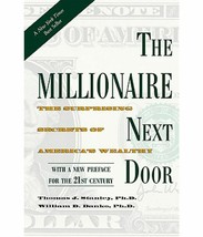 The Millionaire Next Door by William Danko &amp; Thomas STANLEY (English,-
show o... - £9.79 GBP