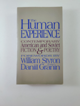The Human Experience- Contemp. American &amp; Soviet Fiction &amp; Poetry ~ Styr... - £7.82 GBP