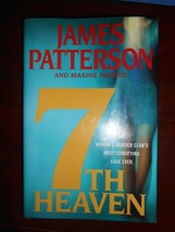7th Heaven No. 7 by James Patterson and Maxine Paetro 2008 - £7.88 GBP