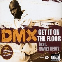 Get It on the Floor [Audio CD] Dmx - $7.91