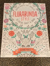 Flora Bunda FloraBunda Style Garden Doodle Stress Relief Coloring Book Flowers - £19.34 GBP