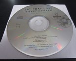 Eat Pray Love by Elizabeth Gilbert (2006, CD Audio Book) - Disc 11 Only!! - £5.05 GBP