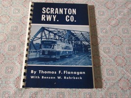 Scranton Rwy. Co.   Thomas F Flanagan   1979   Trolleys - £19.21 GBP
