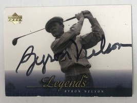 Byron Nelson (d. 2006) Signed Autographed 2001 Upper Deck Golf Trading C... - £23.89 GBP
