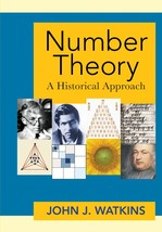 Number Theory: A Historical Approach [Hardcover] Watkins, John J. - £25.40 GBP