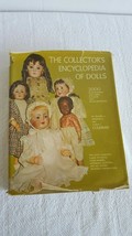 Out of Print Doll Book, Doll Collector&#39;s Encyclopedia of Dolls - $14.99